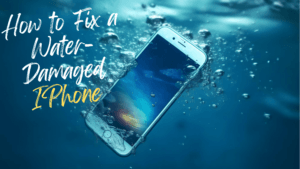 How to Fix a Water-Damaged iPhone